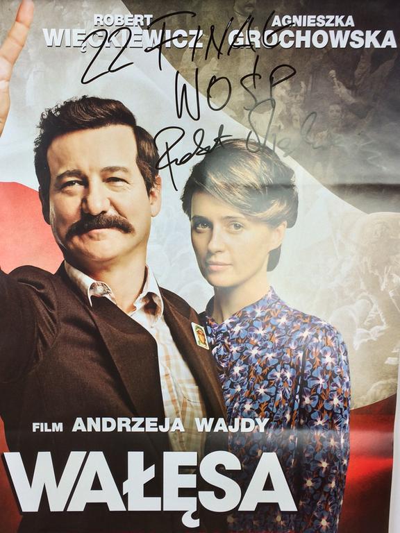 Plakat z filmu"Wałęsa" z autografem R.Więckiewicza