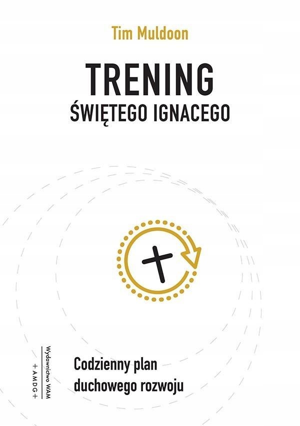 TRENING ŚWIĘTEGO IGNACEGO