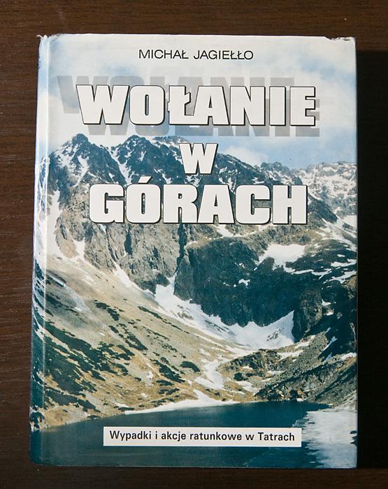 * Wołanie w górach * Michał Jagiełło *