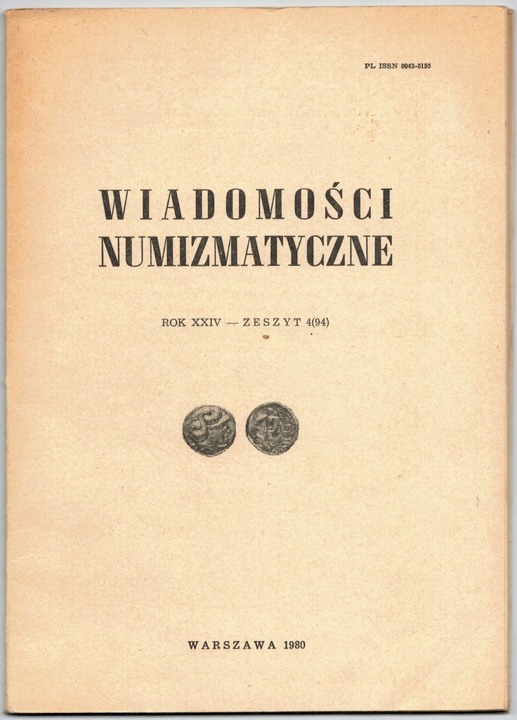 Wiadomości numizmatyczne Rok XXIV Zeszyt 4 (94)