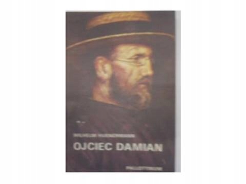 Ojciec Damian - W.Huenermann