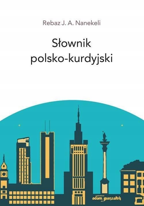 SŁOWNIK POLSKO-KURDYJSKI, REBAZ J.A. NANEKELI