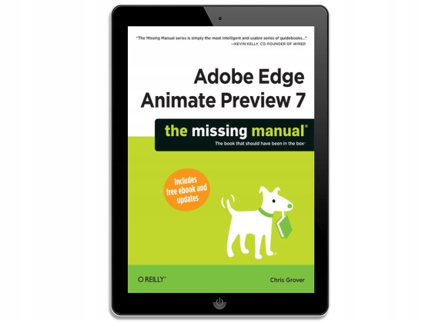 Adobe Edge Animate Preview 7: The Missing Manual