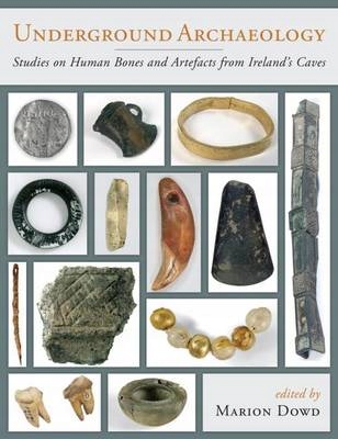 Underground Archaeology: Studies on Human Bones an