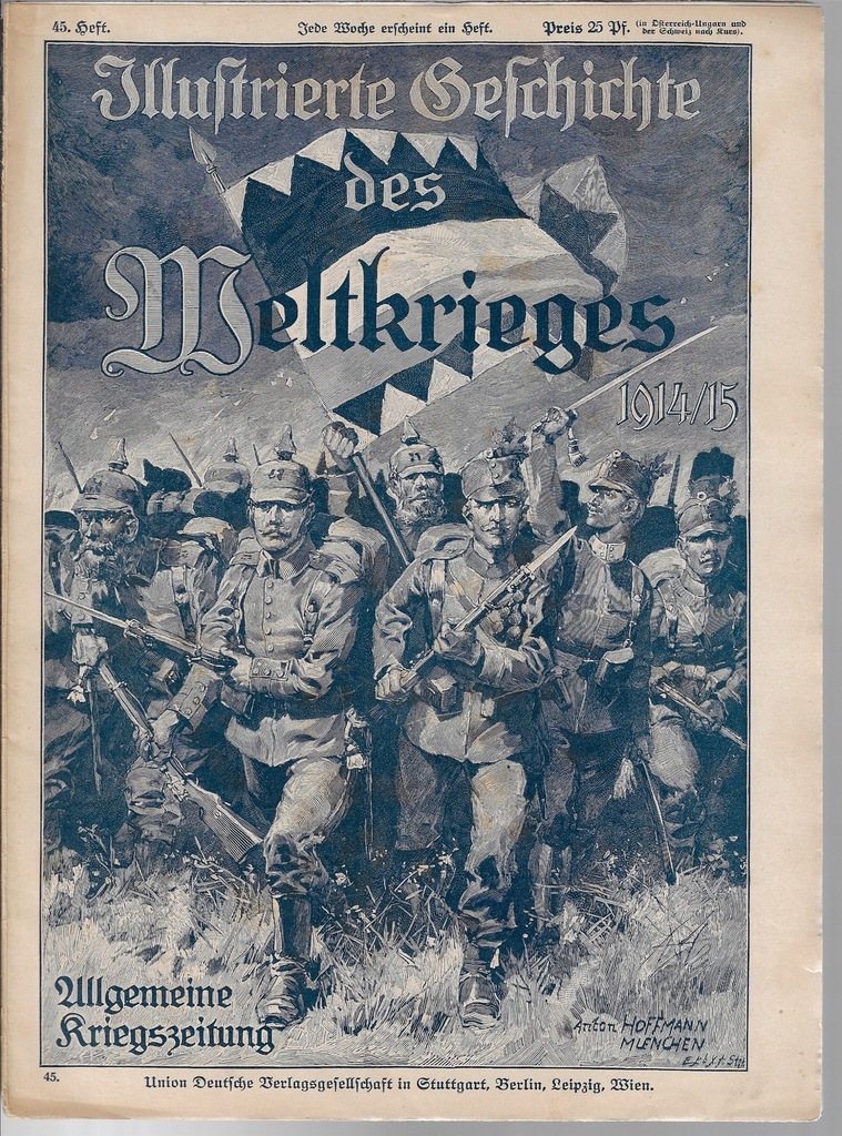 Illustrierte des Weltkrieges 45 1914/1915 GRAFIKA