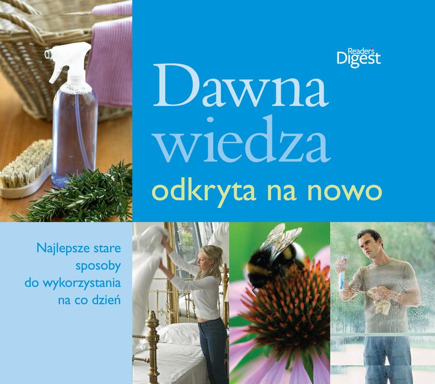 Książka Dawna wiedza odkryta na nowo # NOWA- FOLIA