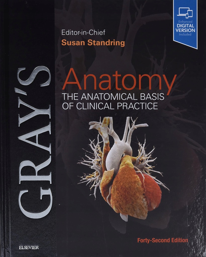 Elsevier LTD, Oxford Gray's Anatomy The Anatomical