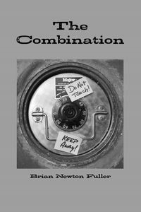 THE COMBINATION BRIAN NEWTON FULLER