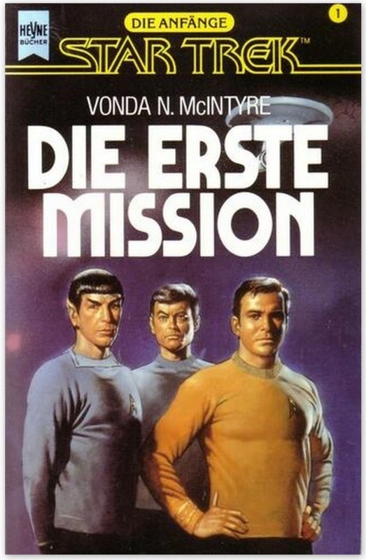 Die erste mission STAR TREK