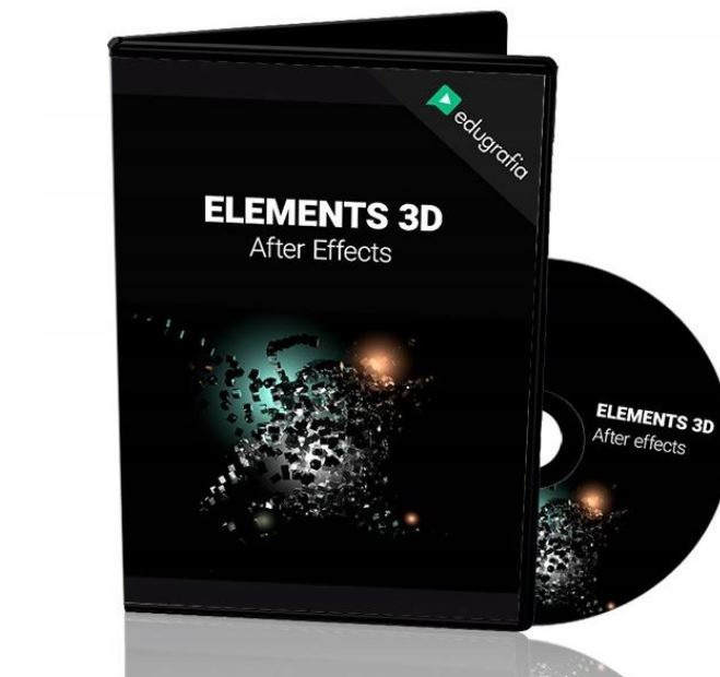 Edugrafia KURS AFTER EFFECTS - PLUGIN ELEMENTS 3D
