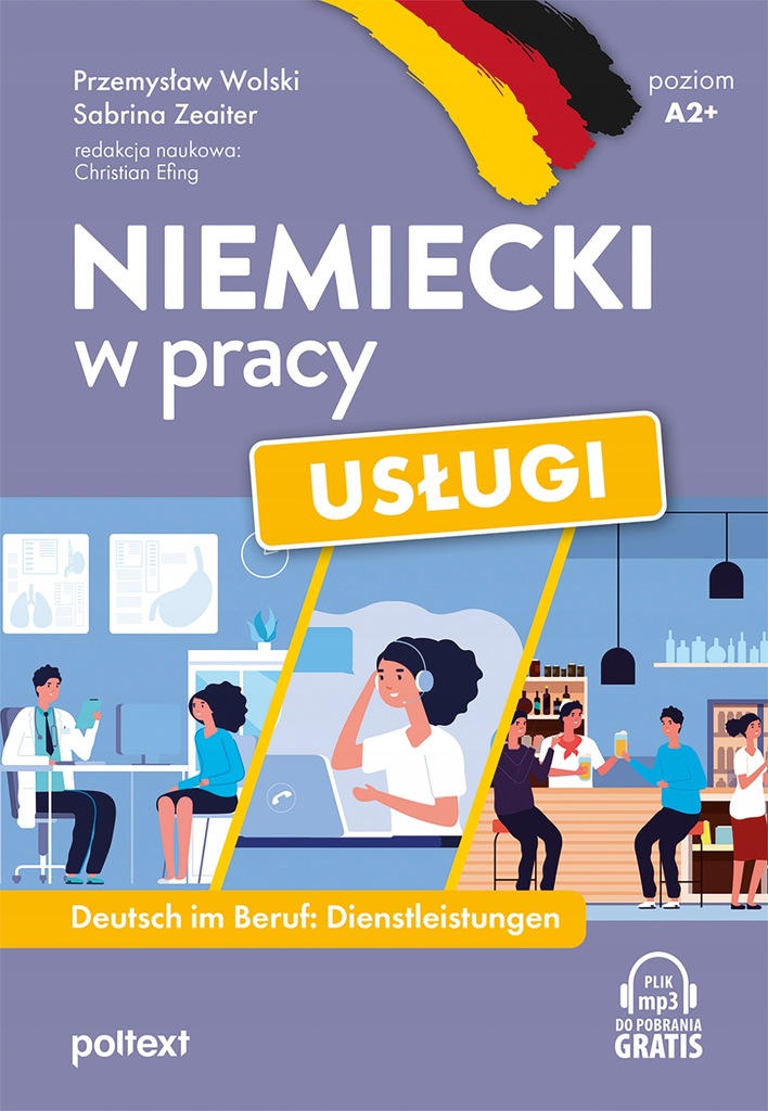 Niemiecki w pracy. Usługi. Deutsch im Beruf. Diens