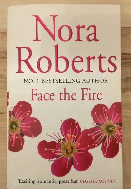 Nora Roberts FACE THE FIRE romans