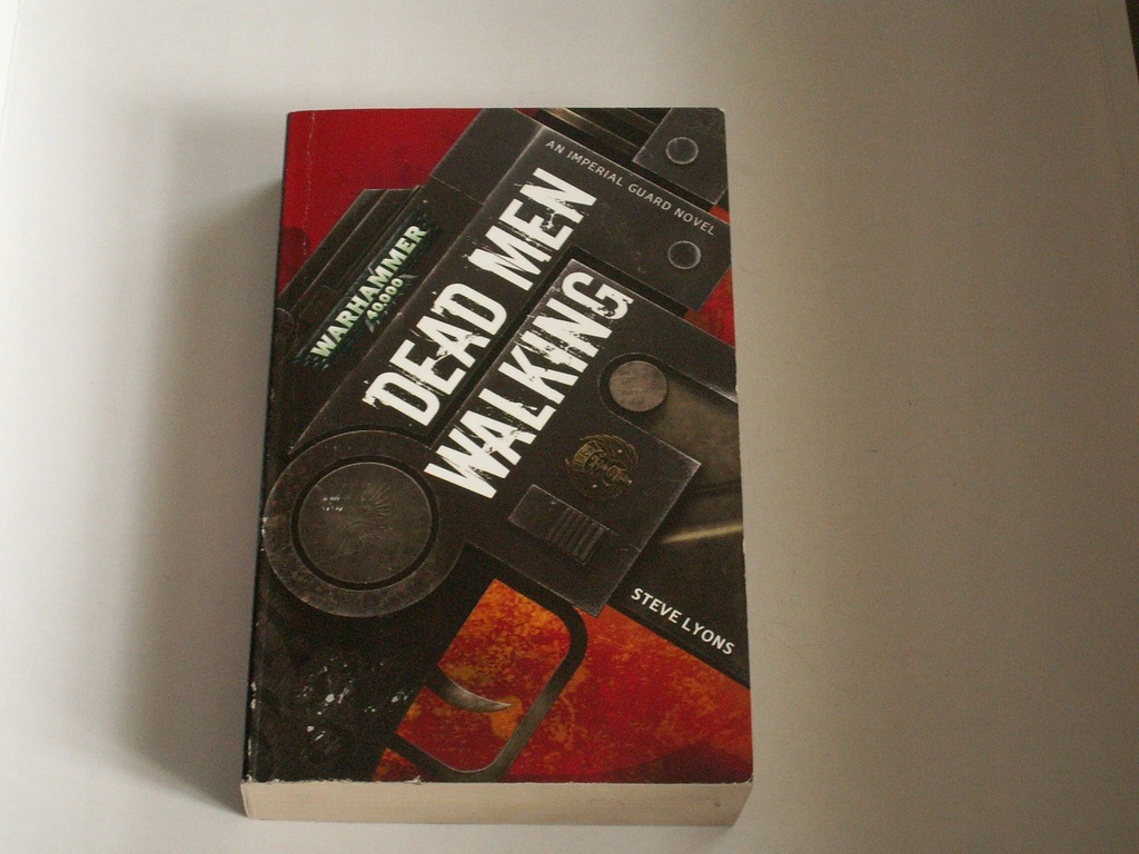Dead Men Walking - Steve Lyons