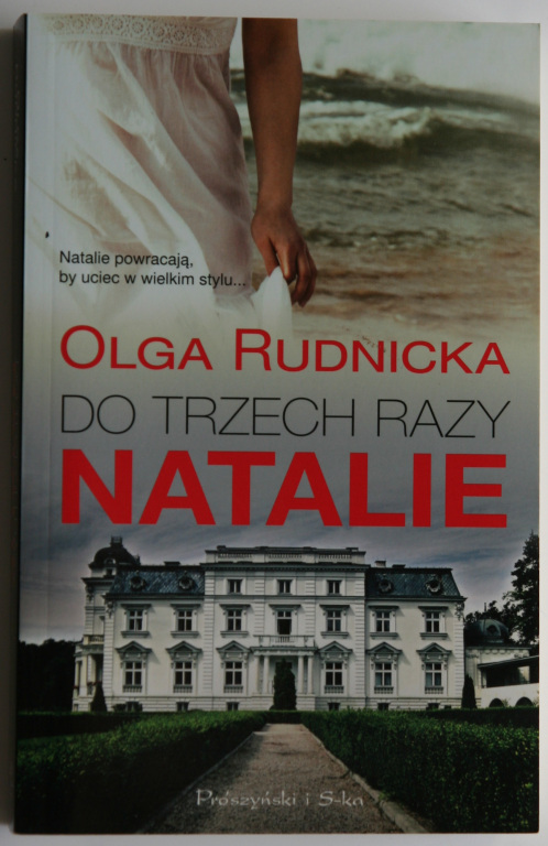 Olga Rudnicka - Do trzech razy Natalie