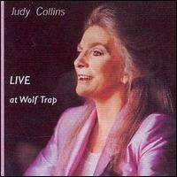 Judy Collins Live At Wolf Trap CD