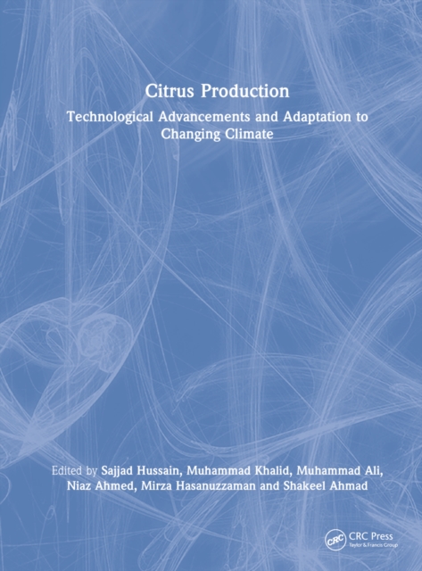 Citrus Production: Technological Advancements and