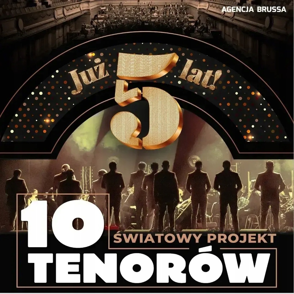 5-lecie 10 Tenorów, Kraków