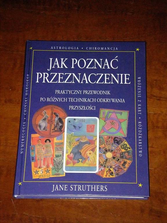 JAK POZNAĆ PRZEZNACZENIE - odkrywanie przyszłości