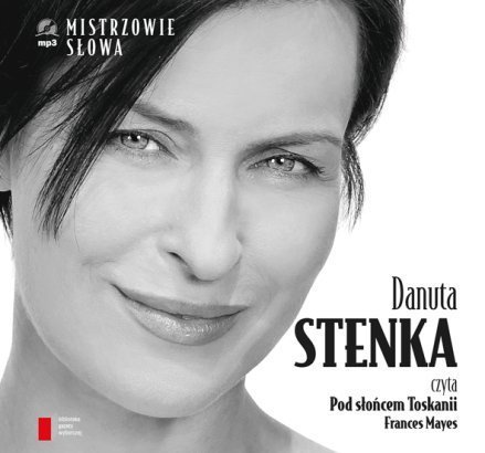 Danuta Stenka "Pod słońcem Toskanii" MP3