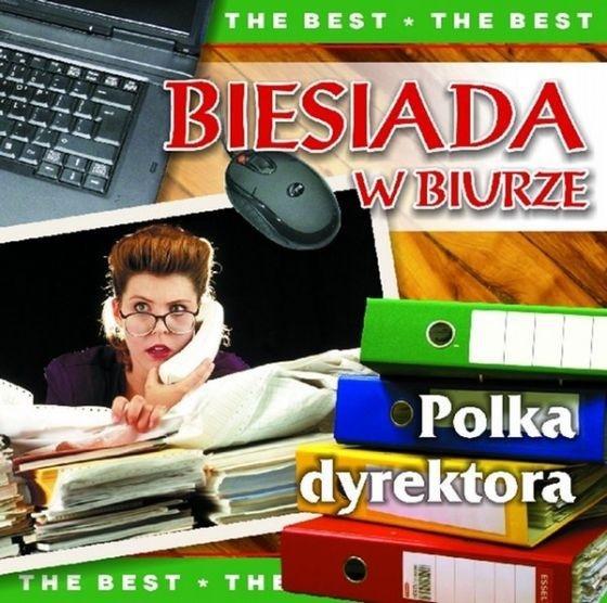 THE BEST. BIESIADA W BIURZE CD, PRACA ZBIOROWA