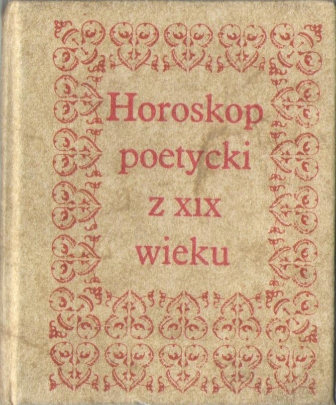HOROSKOP POETYCKI Z XIX WIEKU. PANI miniatura