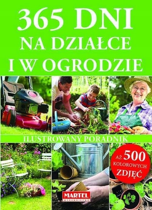 365 dni na działce i w ogrodzie. Outlet - uszkodzo