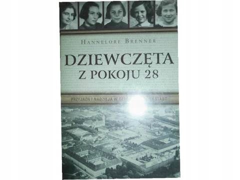 Dziewczęta z pokoju 28 - Hannelore Brenner 24h wys