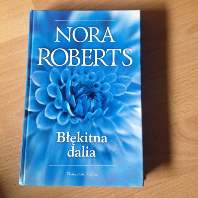 NORA ROBERTS BŁĘKITNA DALIA