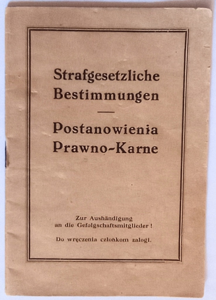 POLSKA Okupacja Niemiecka POSTANOWIENIA PRAWNO-KARNE dla Pracowników 1940 r