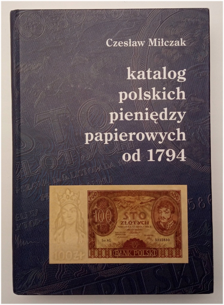 5.ch.MIŁCZAK,KATALOG PIENIĘDZY PAPIEROWYCH od 1794