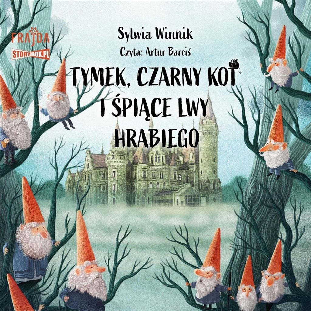 TYMEK, CZARNY KOT I ŚPIĄCE LWY HRABIEGO AUDIOBOOK