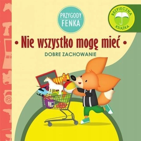 PRZYGODY FENKA. NIE WSZYSTKO MOGĘ MIEĆ