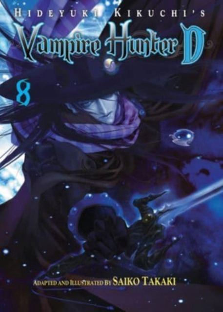 Hideyuki Kikuchi's Vampire Hunter D Volume 8 (mang