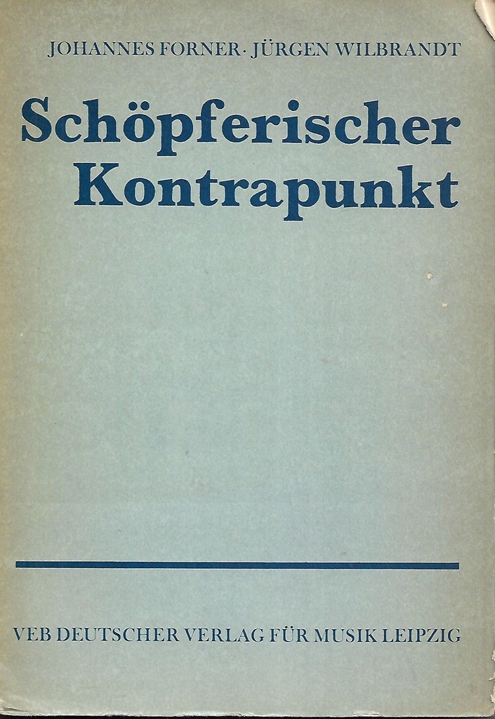 Forner Wilbrandt - SCHOPFERISCHER KONTRAPUNKT