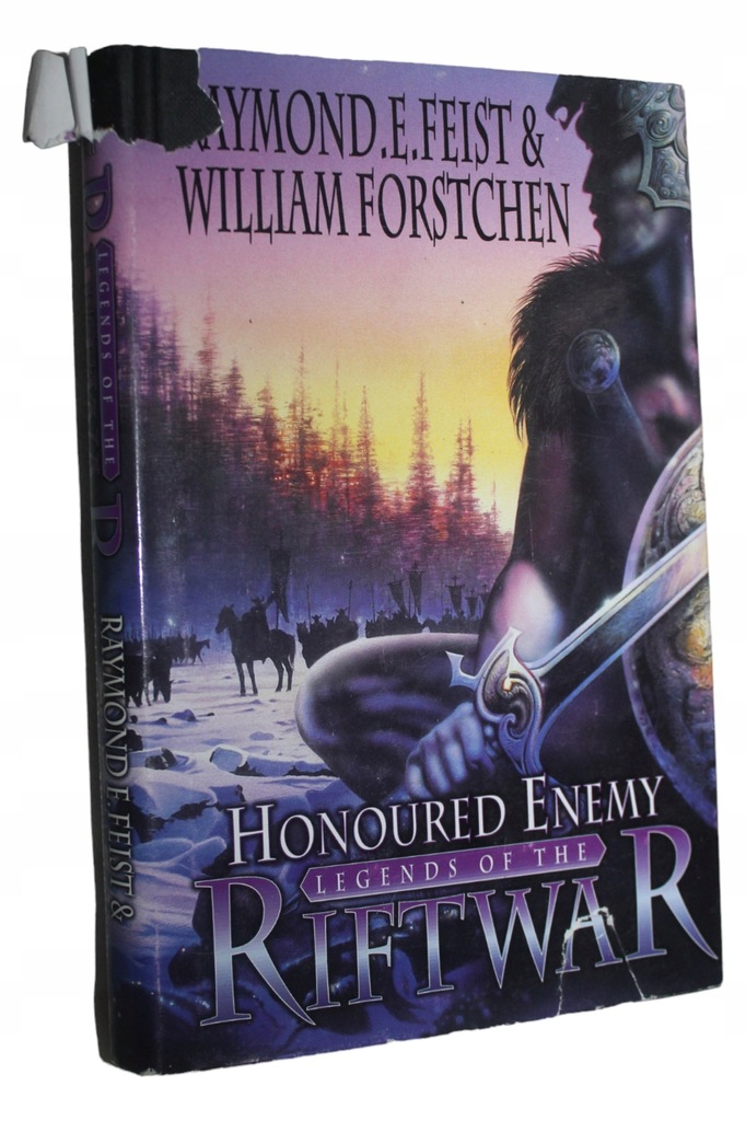 R. E. Feist , W. Forstchen - Legends of the Riftwar – Honoured Enemy