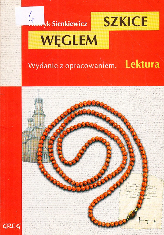 SZKICE WĘGLEM * HENRYK SIENKIEWICZ lektura GREG *4