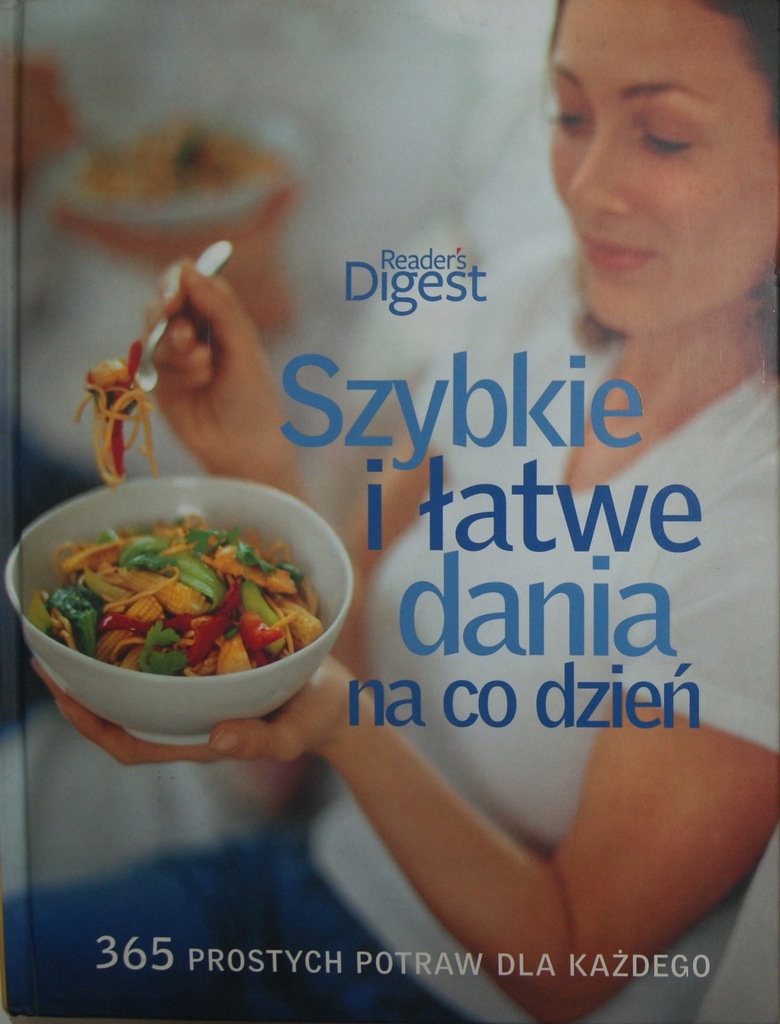 Readers Digest Szybkie i łatwe dania na co dzień