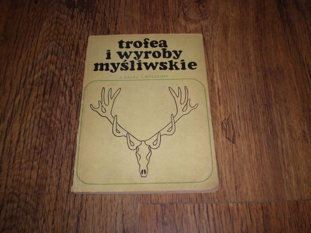 książka Trofea i wyroby myśliwskie - 1970