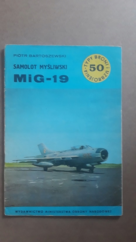 Samolot myśliwski MiG-19 TBIU 50