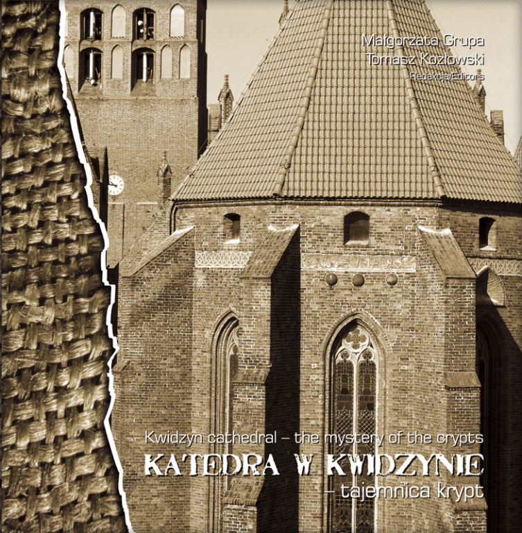 Katedra w Kwidzynie - Tajemnica Krypt