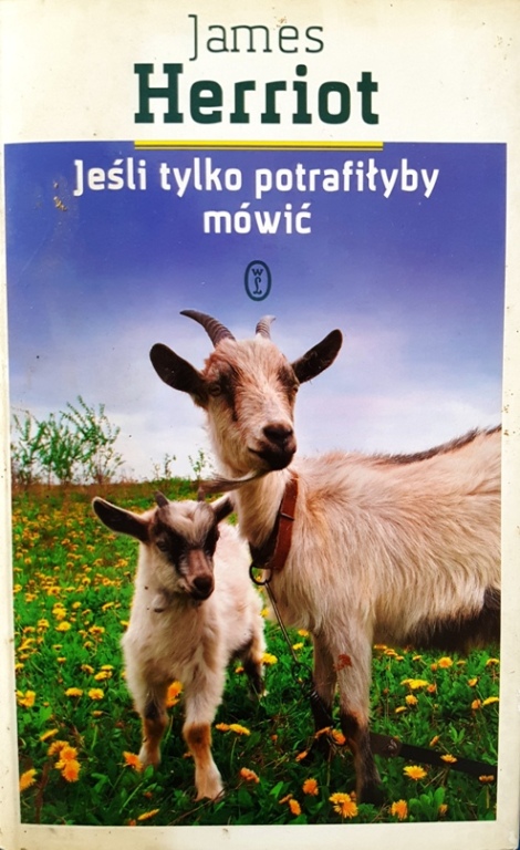 JEŚLI TYLKO POTRAFIŁYBY MÓWIĆ, JAMES HERRIOT