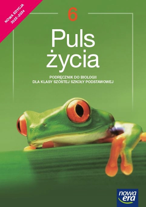 PULS ŻYCIA 6 Biologia Podręcznik NOWA ERA