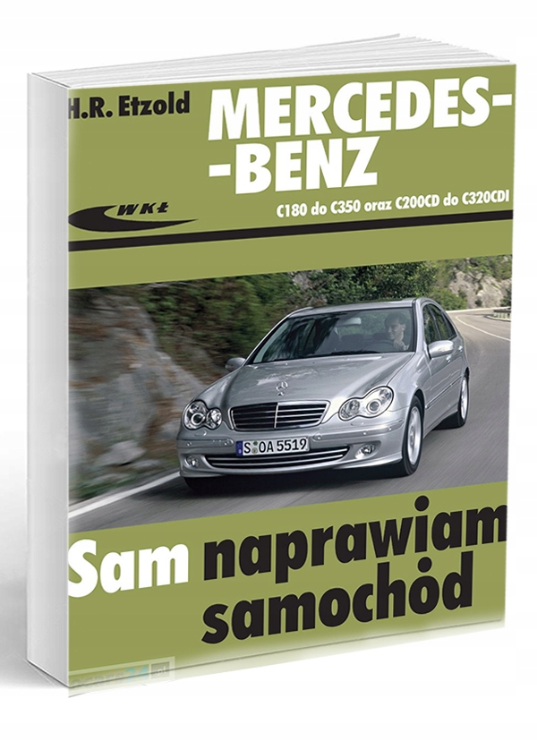 Mercedes-Benz C Klasa W203 Sam Naprawiam - 8689994179 - Oficjalne Archiwum Allegro