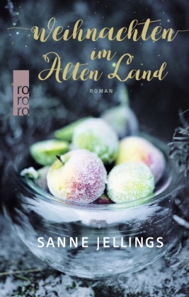 Weihnachten im Alten Land: Roman - Jellings, Sanne