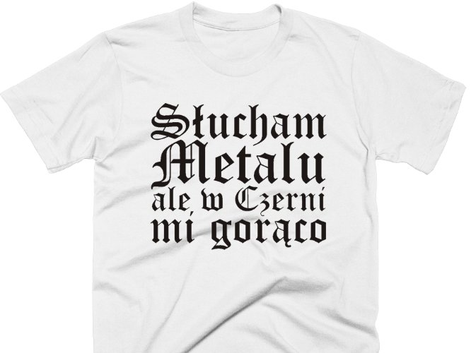 Koszulka Smieszne Koszulki Slucham Metalu Meska Xl 7023269758 Oficjalne Archiwum Allegro