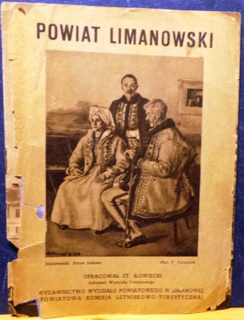 Powiat limanowski, opracował St. IŁOWIECKI [Limanowa 1936]