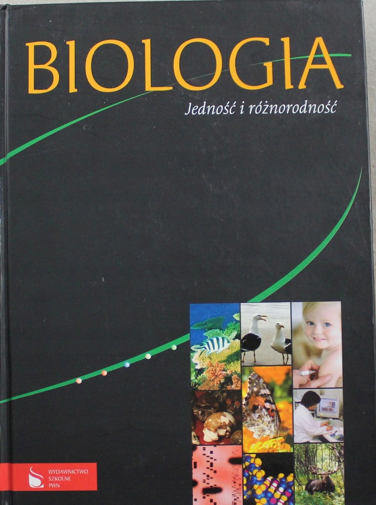 Biologia Jedność i Różnorodność red. Małgorzata Maćkowiak, Anna Michalak