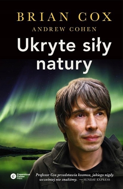 Brian Cox - Ukryte siły natury