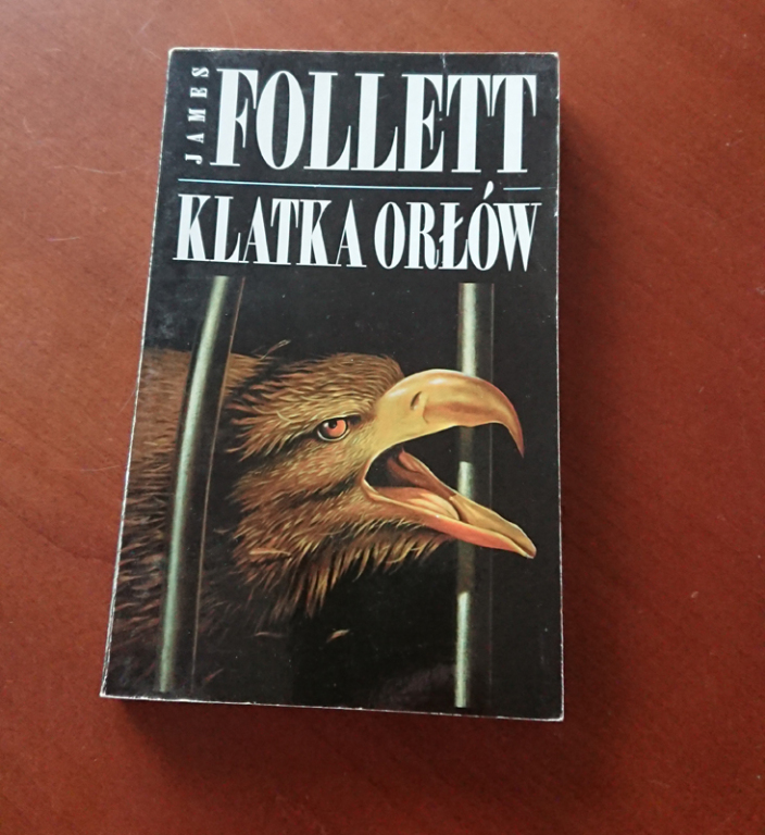 James Follett - Klatka Orłów