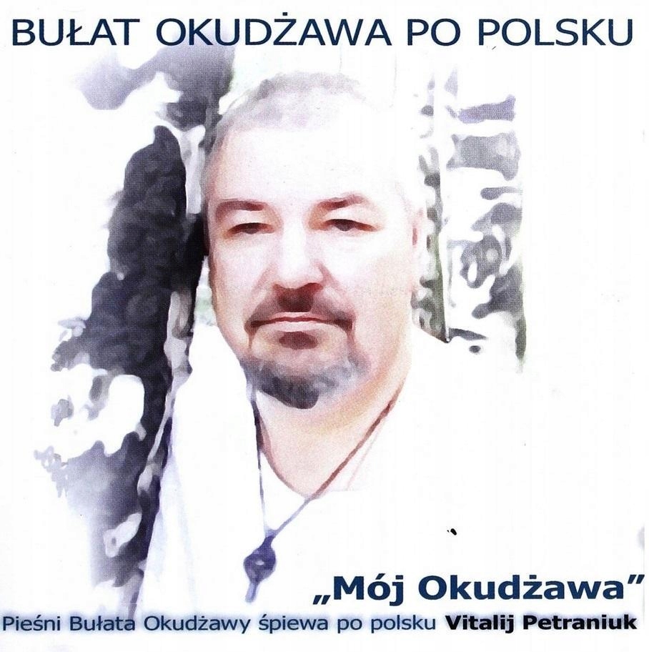 BUŁAT OKUDŻAWA PO POLSKU, VITALIJ PIETRANIUK